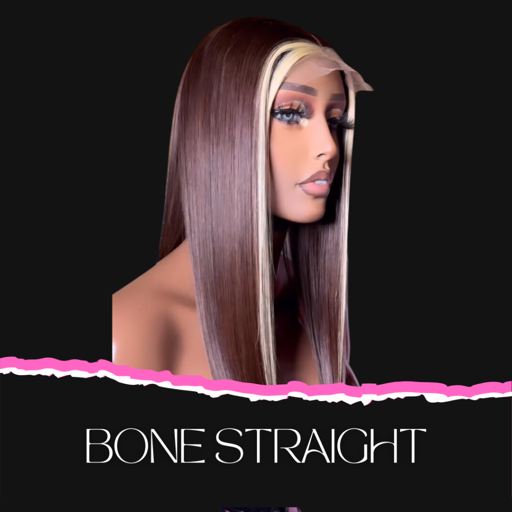 Bone Straight